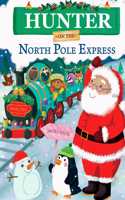 Hunter on the North Pole Express: (North Pole Express Bears)