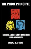 The Pence Principle: Lessons All Men Must Learn from Ford-Kavanaugh