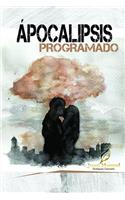 Apocalipsis programado