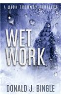 Wet Work