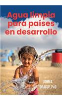 Agua limpia para países en desarrollo