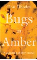 Bugs in Amber