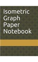 Isometric Graph Paper Notebook