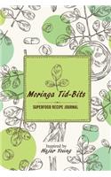 Moringa Tid-Bits