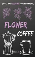 Flower Coffee coloring book