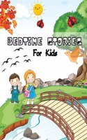 Bedtime Stories for Kids