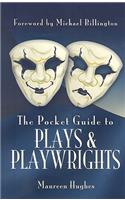 The Pocket Guide to Plays and Playwrights