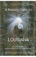 Birder's Guide to Louisiana