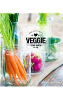 Veggie Very Much: Urban Health Recipes