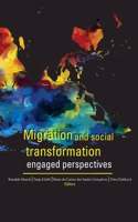Migration and Social Transformation