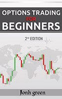 Options Trading for Beginners 2 Edition