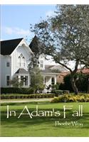 In Adam's Fall
