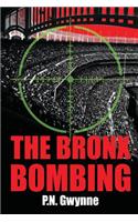 The Bronx Bombing