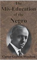 Mis-Education of the Negro