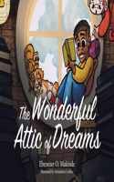 Wonderful Attic of Dreams