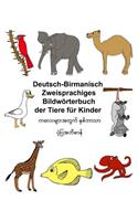 Deutsch-Birmanisch (Myanmar) Zweisprachiges Bildwörterbuch der Tiere für Kinder: (Freebilingualbooks.com)