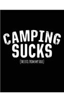 Camping Sucks (The Evil From My Soul)