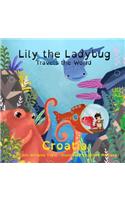 Lily the Ladybug Travels the World - Croatia