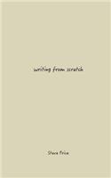 Writing From Scratch