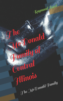 The McDonald Family of Central Illinois