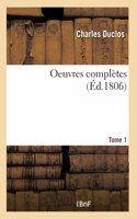 Oeuvres Complètes Tome 1
