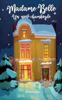 Madame Belle, un noël chamboulé