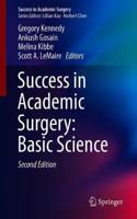 Success in Academic Surgery: Basic Science