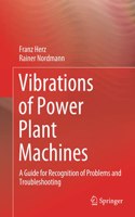 Vibrations of Power Plant Machines