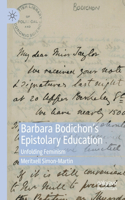Barbara Bodichon's Epistolary Education