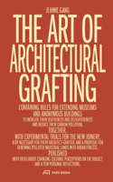 Art of Architectural Grafting