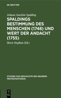 Spaldings Bestimmung Des Menschen (1748) Und Wert Der Andacht (1755)