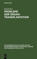 Probleme Der Organtransplantation