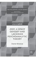 2001: A Space Odyssey and Lacanian Psychoanalytic Theory