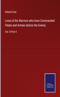 Lives of the Warriors who have Commanded Fleets and Armies before the Enemy