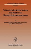 Volkswirtschaftliche Nutzen Und Kosten Des Handwerkskammersystems