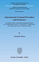 International Criminal Procedure and Disclosure