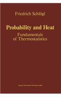 Probability and Heat