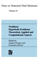 Nonlinear Hyperbolic Problems: Theoretical, Applied, and Computational Aspects
