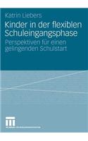 Kinder in der flexiblen Schuleingangsphase