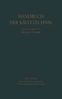 Die Anwendung Der Kalte in Der Lebensmittelindustrie