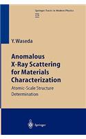 Anomalous X-Ray Scattering for Materials Characterization