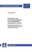 Forschungs- Und Entwicklungstaetigkeiten Von Multinationalen Unternehmen in China