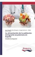 alimentación de la población inmigrante ecuatoriana en España