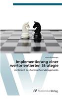Implementierung einer wertorientierten Strategie