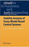 Stability Analysis of Fuzzy-Model-Based Control Systems: Linear-Matrix-Inequality Approach