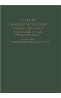25 Jahre Kaiser Wilhelm-Gesellschaft