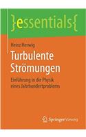 Turbulente Strömungen