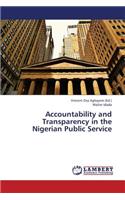Accountability and Transparency in the Nigerian Public Service