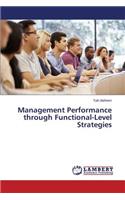 Management Performance through Functional-Level Strategies