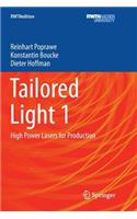 Tailored Light 1: High Power Lasers for Production(RWTHedition)